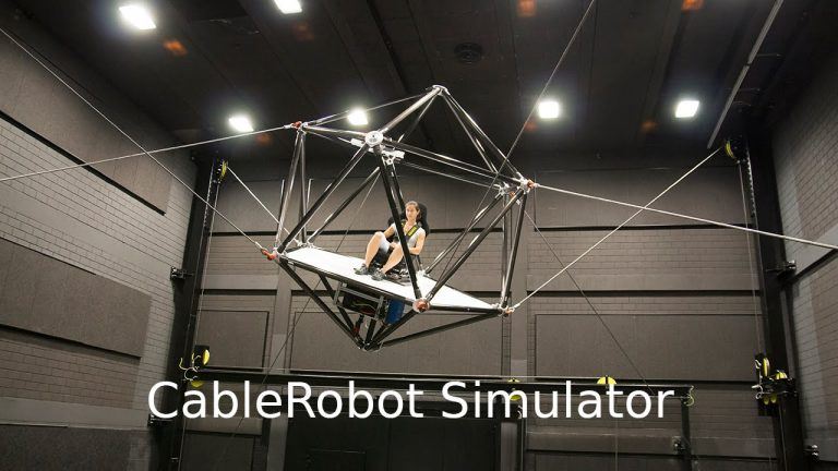 Cable Driven Simulator Ever Aboard The High-Speed CableRobot